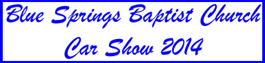 Blue Springs Baptist Church Show